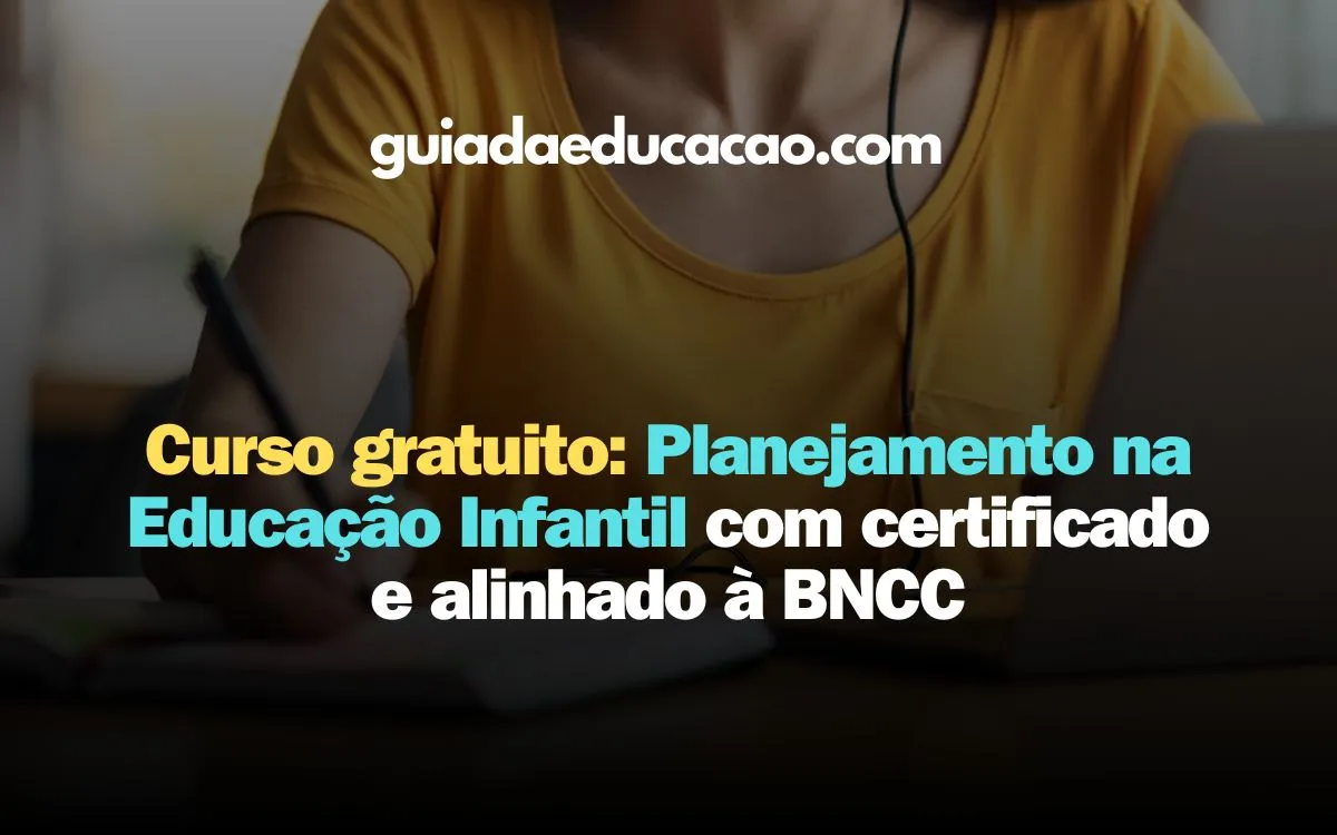 Curso Gratuito Planejamento Na Educação Infantil Certificado E