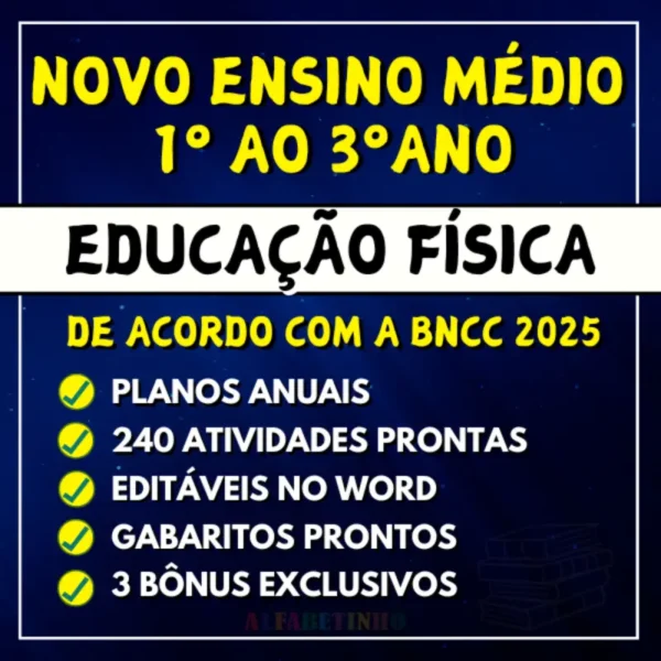 Educação Física - Planejamentos E Atividades - Novo Ensino Médio 2025