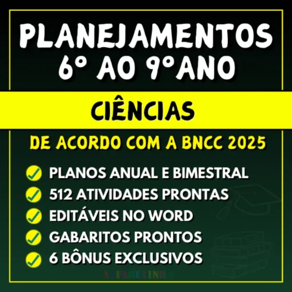 Ciências - Planejamentos Do 6º Ao 9º Ano - Bncc 2025